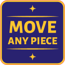 MOVE ANY PIECE